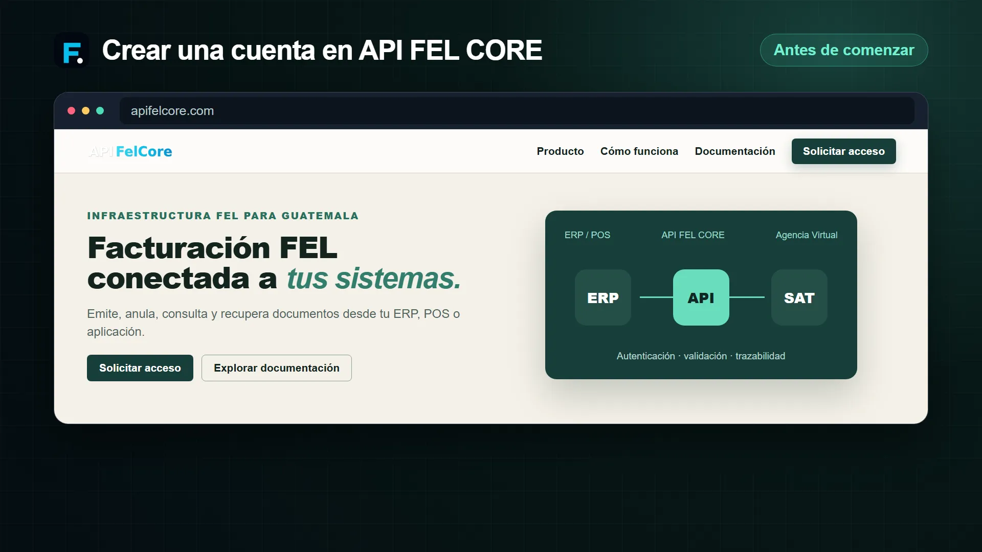 Vista previa del tutorial para crear una cuenta y registrar un cliente en API FelCore